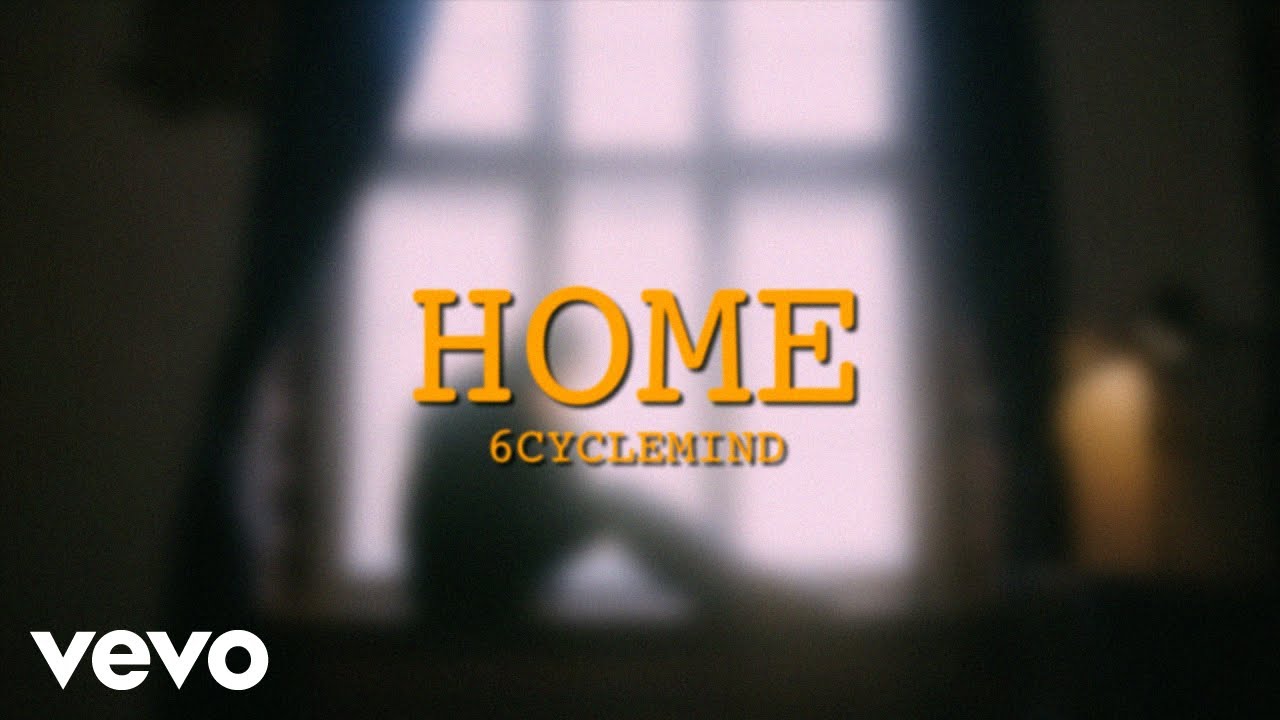 6cyclemind - Home [Lyric Video] cover art