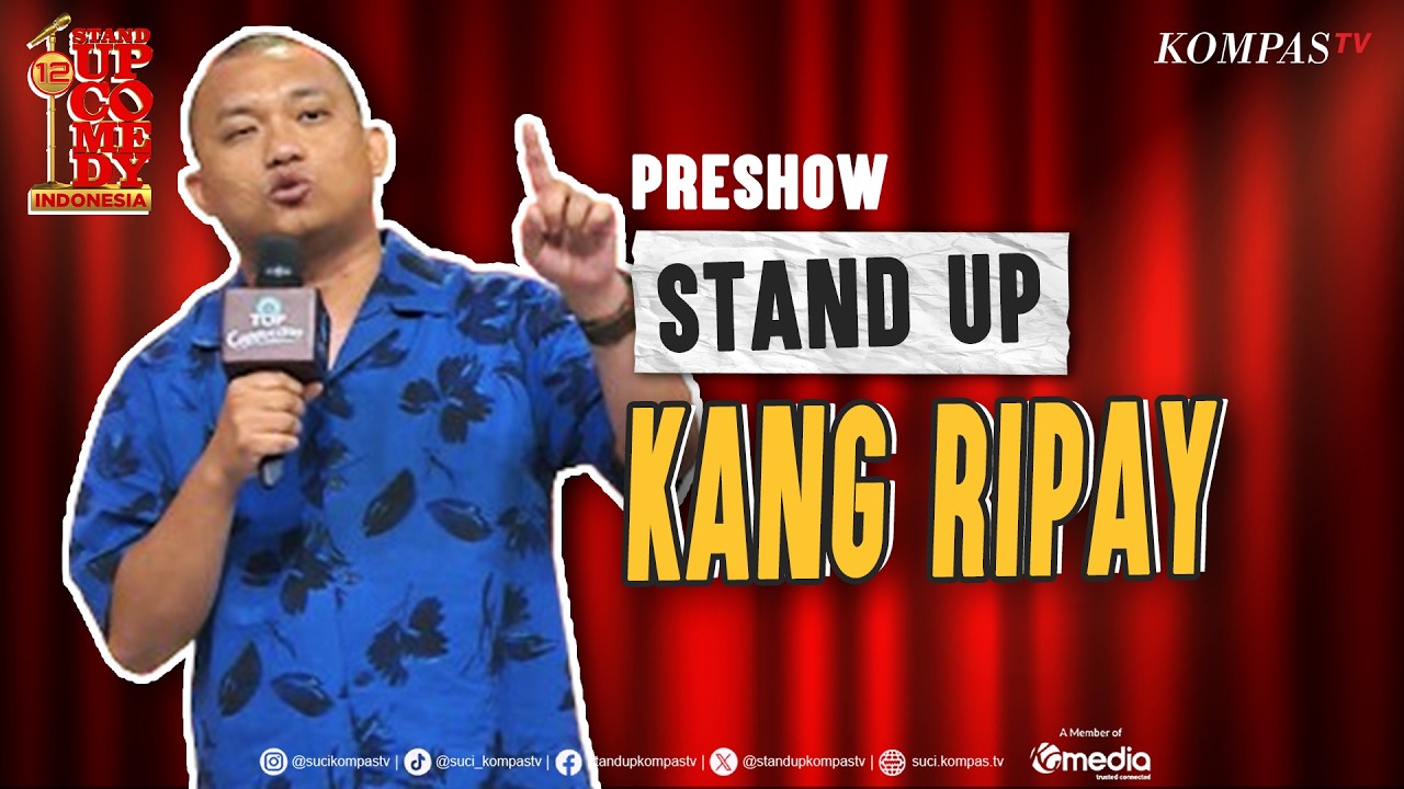 Dua Kata Lucu dari Kang Ripay | SUCI 12 #PRESHOW