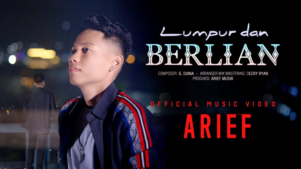 Arief - Lumpur dan Berlian (Official Music Video) cover art