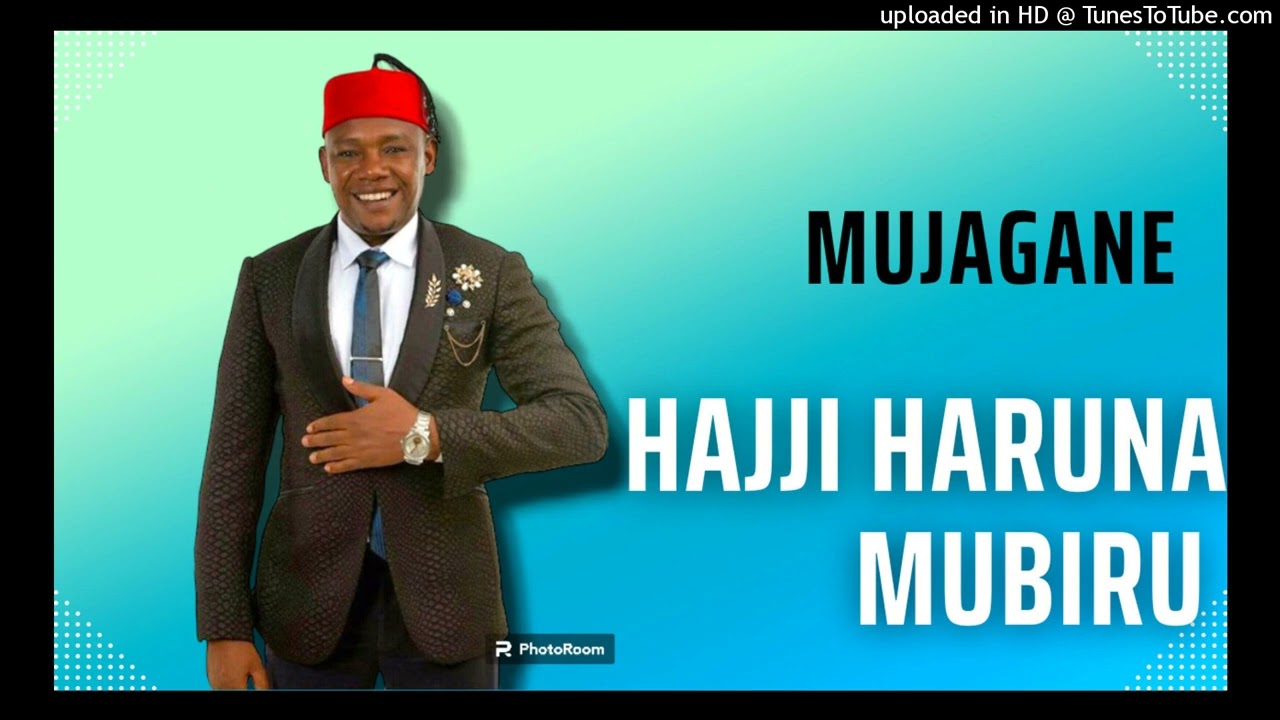 Mujagaane- Hajji Haruna Mubiru