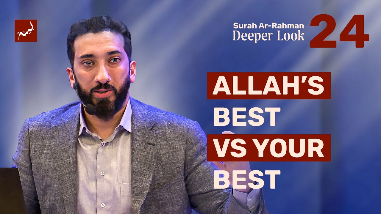 Ep 24: Doing Your Best and What Allah Calls “The Best” | Surah Ar-Rahman: A Deeper Look cover art