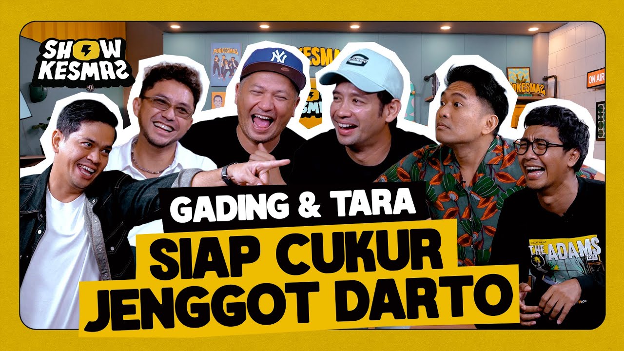 SHOWKESMAS - GADING & TARA NGOMONGIN SUTRADARA SENDIRI!! cover art