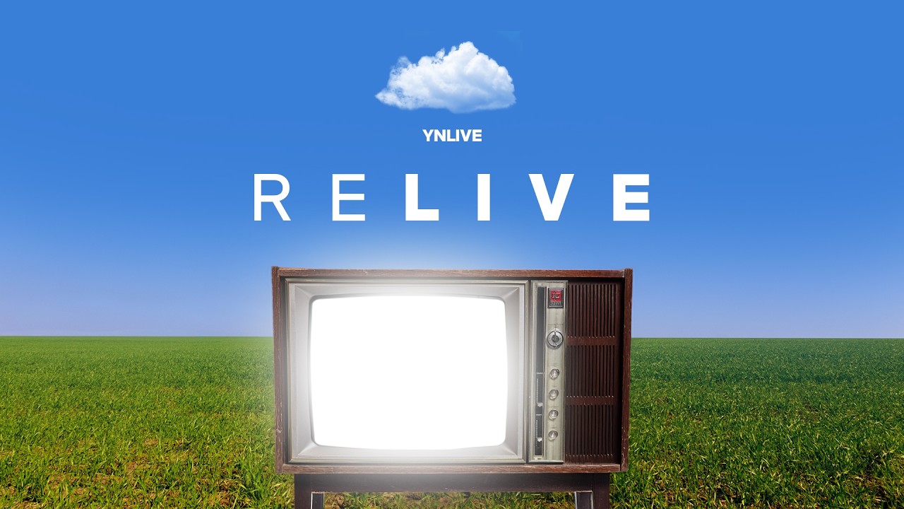 YNLIVE - RELIVE