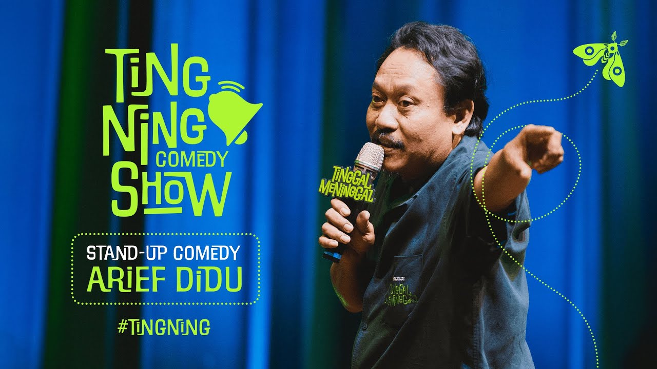 STAND-UP COMEDY - ARIEF DIDU (TINGNING SHOW) cover art