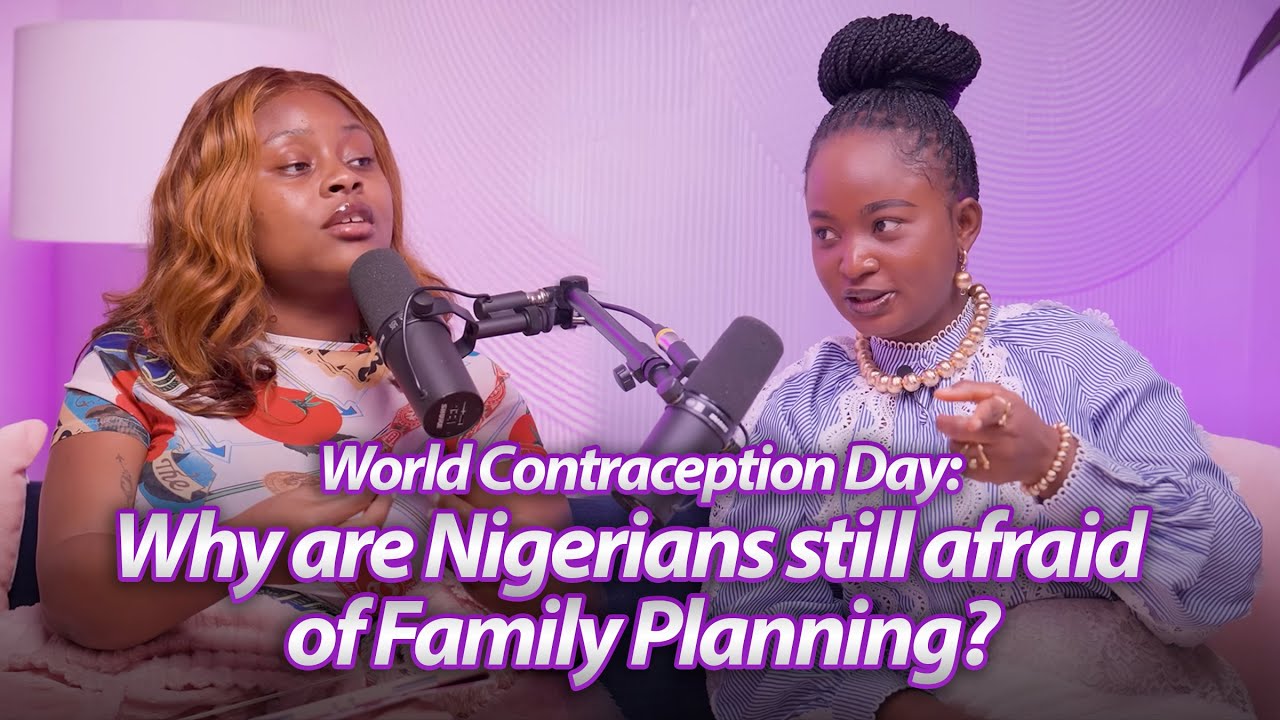 World Contraception Day: Why are Nigerians still afraid of Family planning? 7790 | S2 E2 cover art
