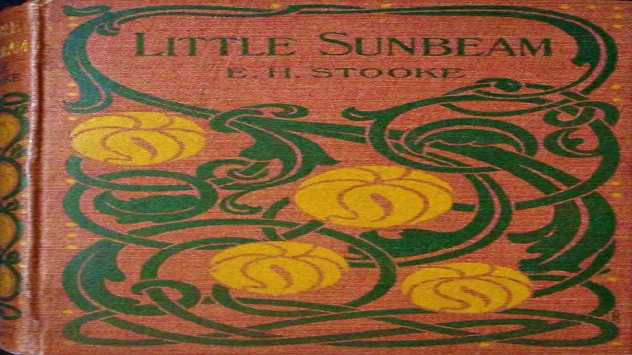Little Sunbeam – Complete Public Domain Edition cover art