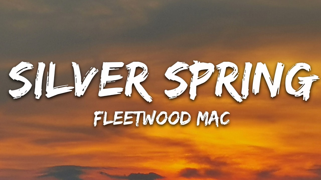 Fleetwood Mac - Silver Springs (Lyrics) cover art