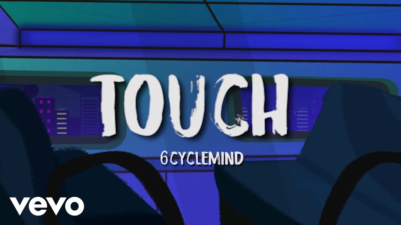 6cyclemind - Touch