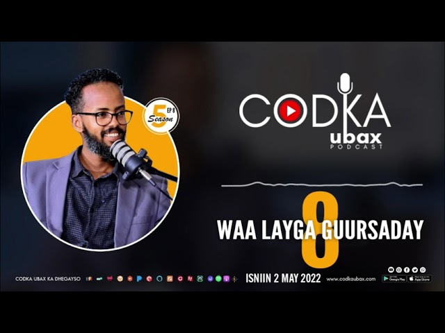 CODKA UBAX: Waa Layga Guursaday 8 cover art