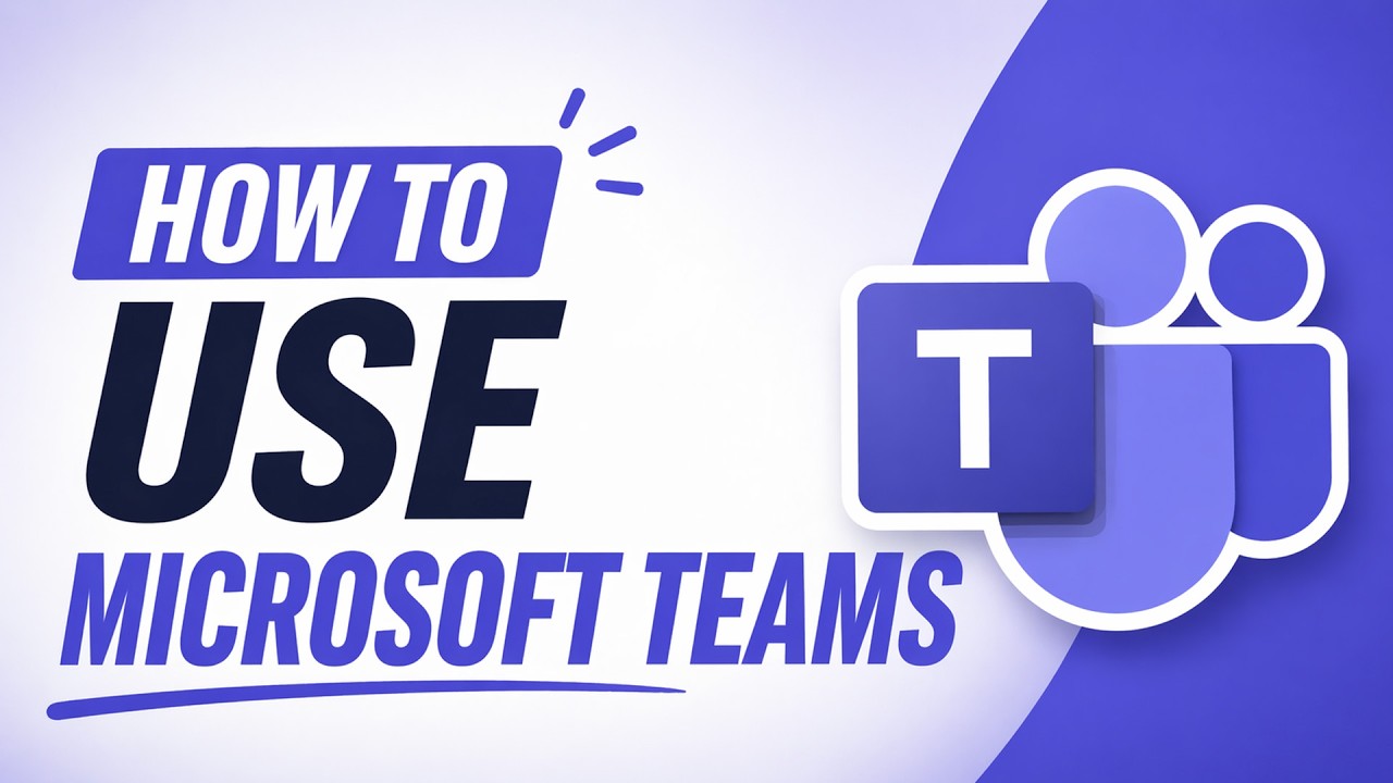 How to Use Microsoft Teams - 2026 Tutorial cover art