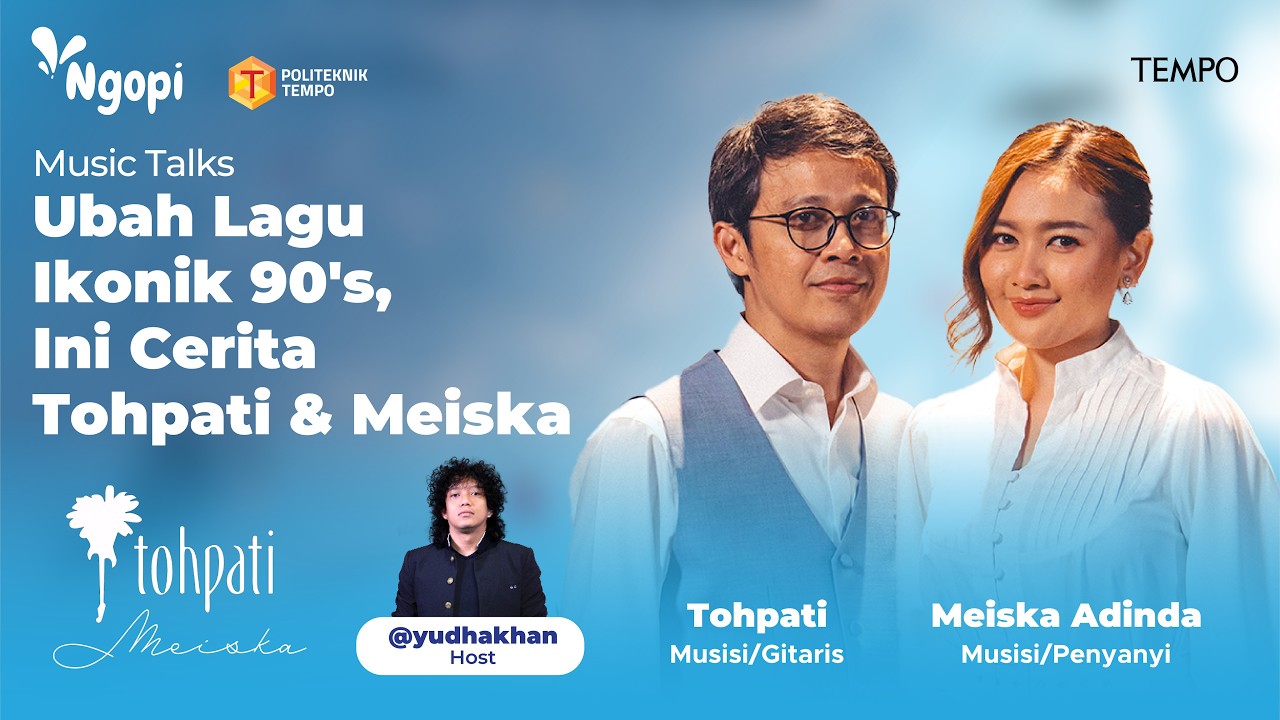 Ubah Lagu Ikonik 90's, Ini Cerita Tohpati & Meiska | Music Talks cover art