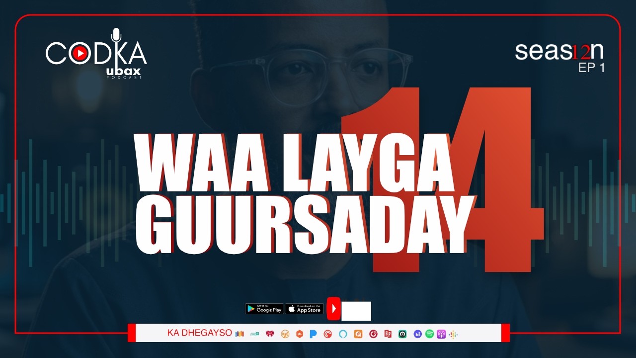 CODKA UBAX: Waa Layga Guursaday 14 cover art