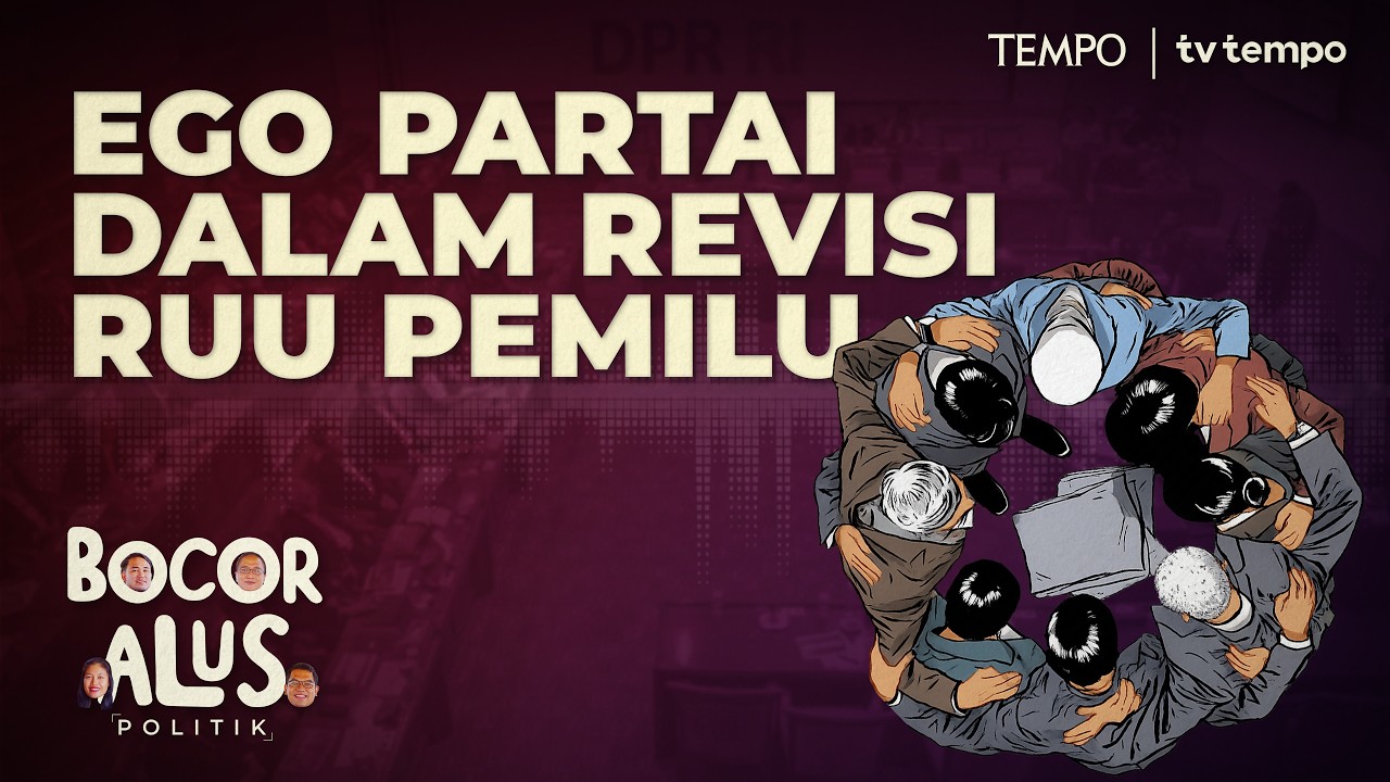 Tarik-ulur Partai dalam Pembahasan Aturan Pemilu | Bocor Alus Politik cover art