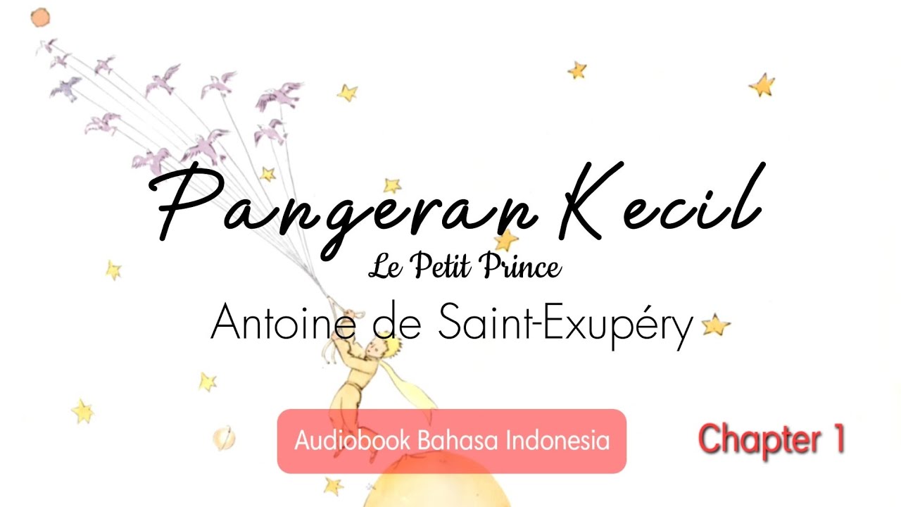 Pangeran Kecil ~ The Little Prince