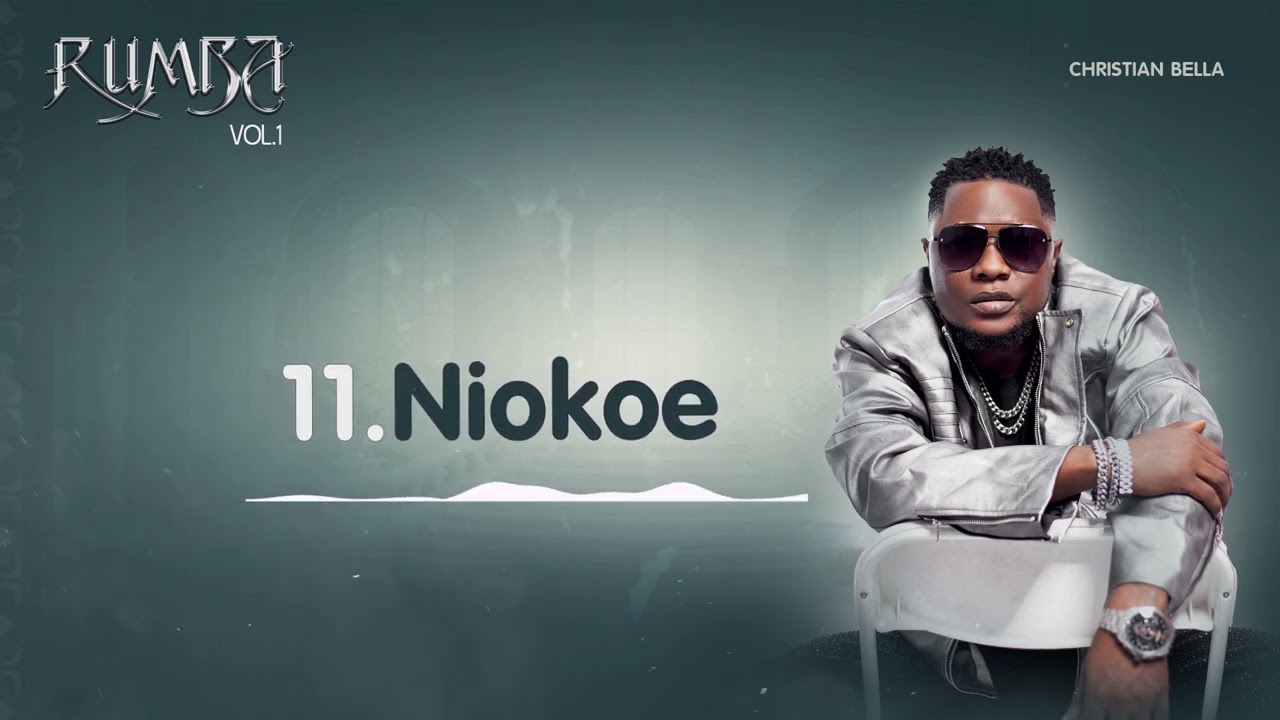 Christian Bella - Niokoe (Official Audio) cover art