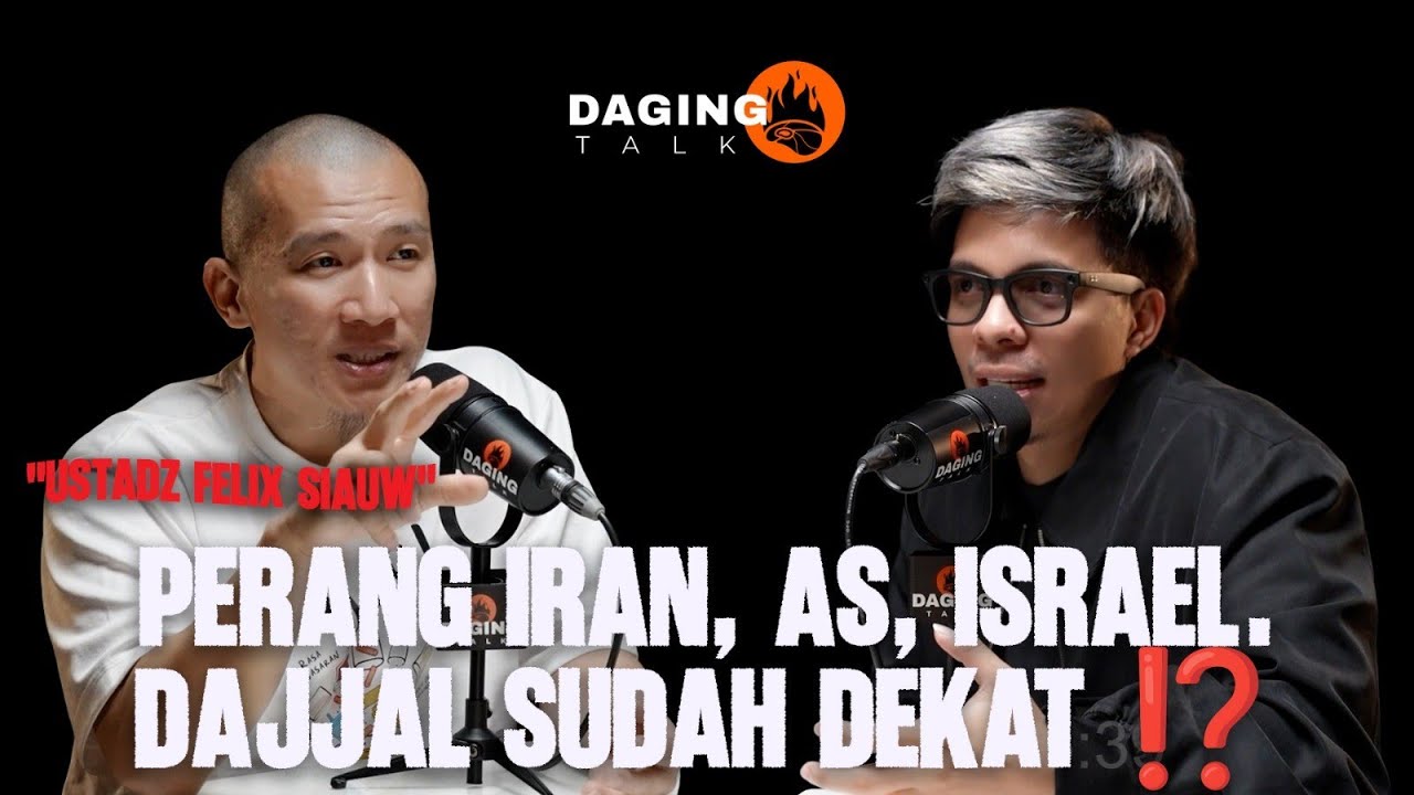 Perang Iran–Israel Awal Perang Dunia 3⁉️ Ustadz Felix: Dajjal, Nabi Isa, Tanda Kiamat cover art