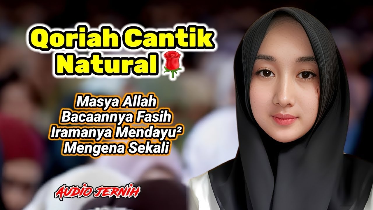 Masya Allah… Sudah Cantik Suaranya Tinggi Bikin Merinding | Qoriah Imut cover art