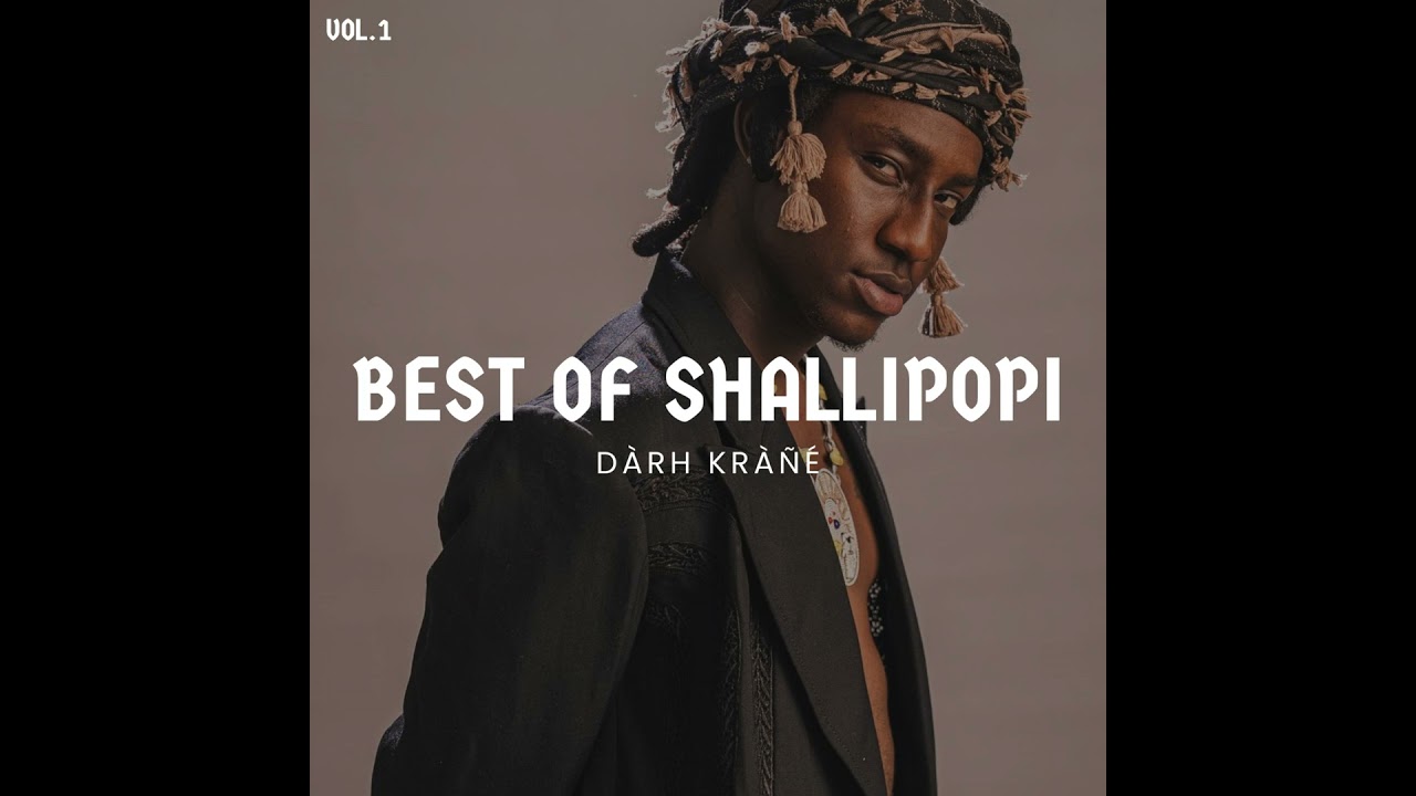DJ Darh Krane Best of Shallipopi Mixx Vol.1 cover art