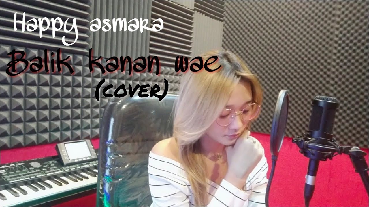 Balik Kanan Wae - Happy Asmara (cover Difarina-Akustik vession) cover art