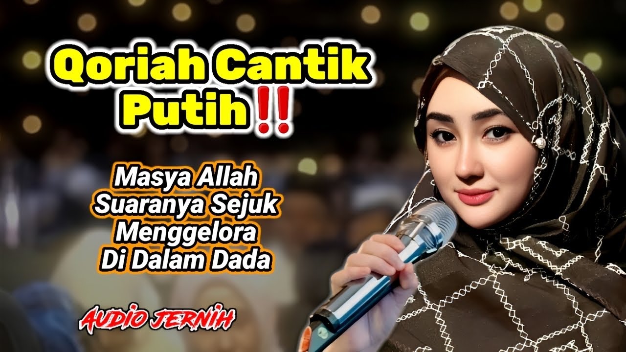 Qoriah Berparas Indah‼️ Dipandang Adem, Suaranya Bikin Hati Damai Sejahtera cover art