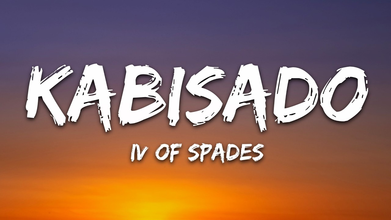 IV Of Spades - Kabisado (Lyrics) cover art