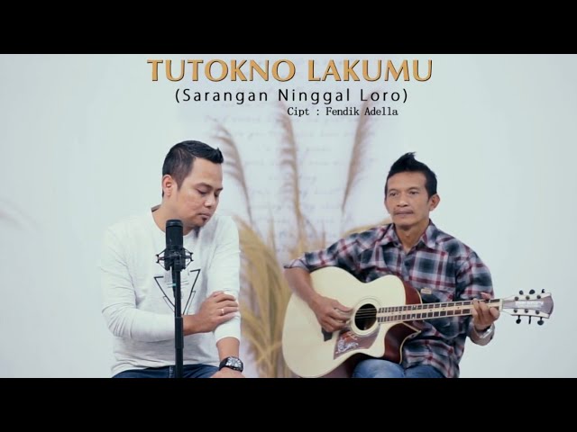 Fendik Adella - Tutukno Lakumu [OFFICIAL] cover art