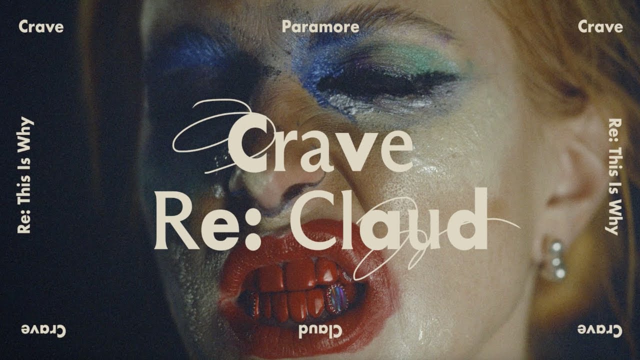 Paramore - Crave (Re: Claud) [Official Audio] cover art