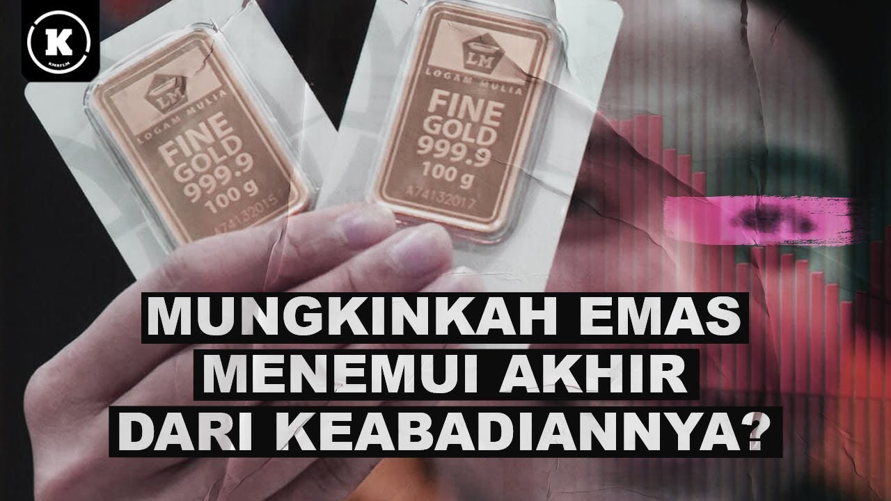Kenapa Emas selalu menemukan cara untuk tetap berharga selama ribuan tahun? cover art