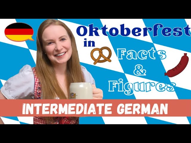 The Munich Oktoberfest in Facts & Figures / (Octoberfest 2019)│Intermediate German cover art