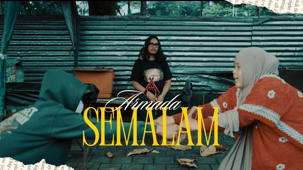 Armada - Semalam (Official Music Video) cover art