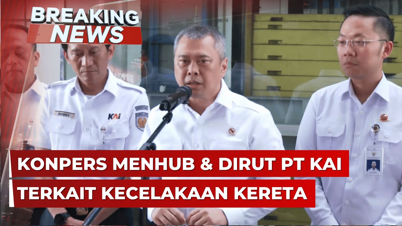 BREAKING NEWS - Konpers Menhub dan Dirut PT KAI terkait Kecelakaan Kereta di Bekasi Timur cover art