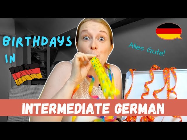 Birthdays in Germany! The Dos and Don'ts and Common Customs│Pre-Intermediate German cover art