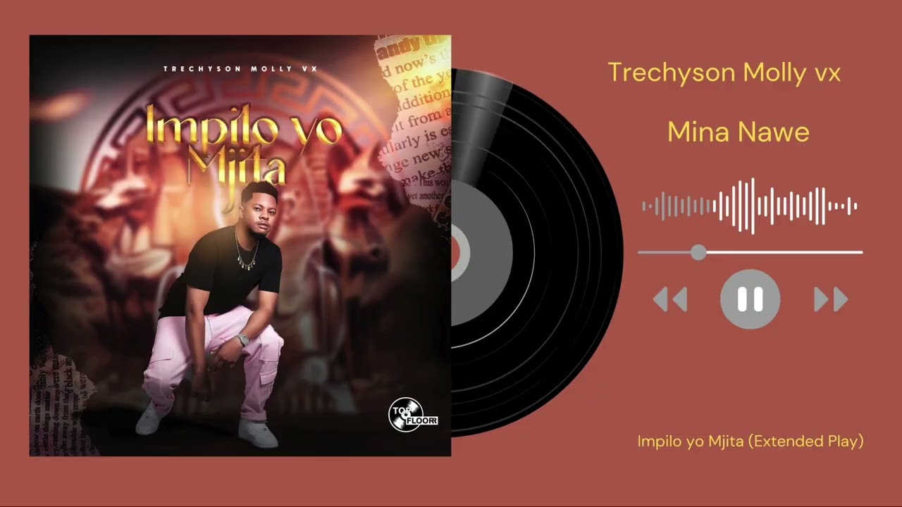 Trechyson Molly vx & Lah’Vee - Mina Nawe (Official Audio) cover art