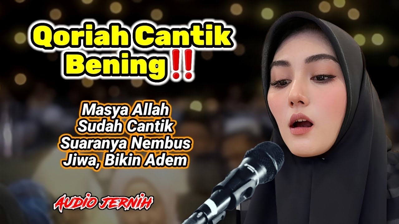 QORIAH BENING‼️ Subhanallah.. Suaranya Tinggi Lantang, Menenangkan Hati cover art