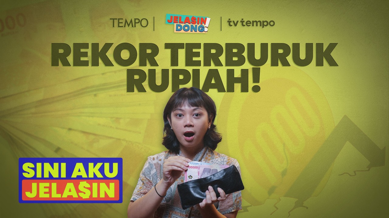 Rupiah Lunglai: Siap-Siap Harga Barang Naik? | Sini Aku Jelasin cover art