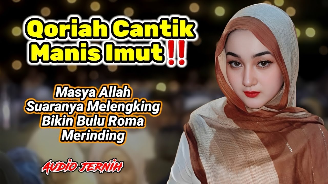 QORIAH CANTIK BERSINAR‼️Suaranya Super Sekali, bikin jiwa ini damai cover art