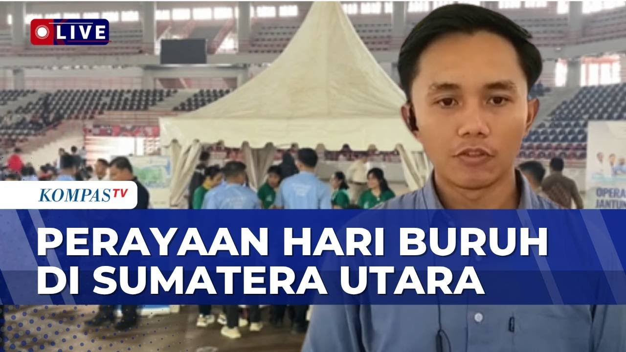 Pemprov Sumut Gelar Acara Hiburan dan Cek Kesetan di Peringatan Hari Buruh 2026 | KOMPAS SIANG cover art