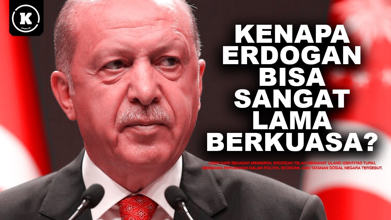 LEBIH DARI SEKADAR MEMIMPIN, ERDOGAN TELAH MEMAHAT ULANG IDENTITAS TURKI. cover art