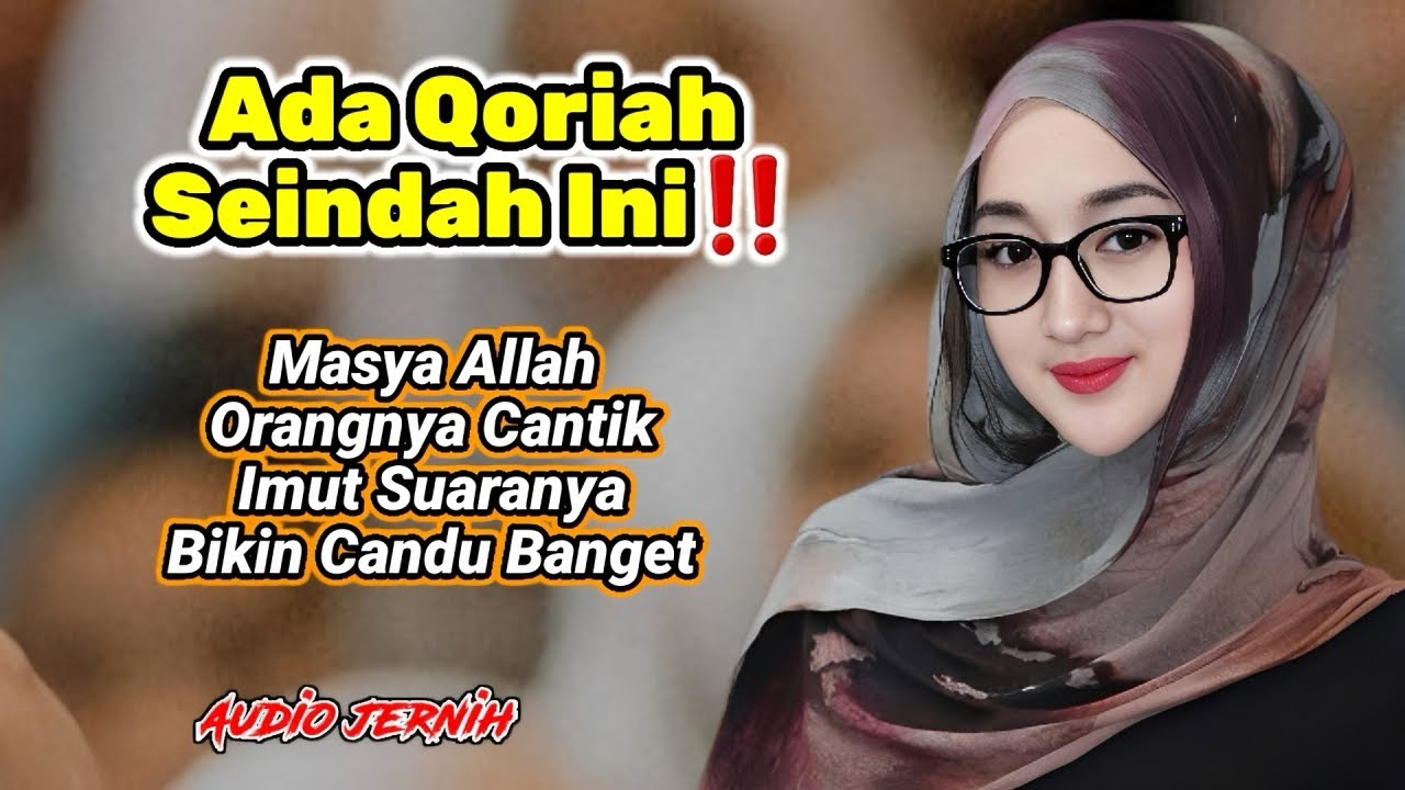 FARIASINYA BIKIN KECANDUAN‼️ Qoriah Imut, Suaranya Indah Sekali, Bikin Hati Tenang cover art