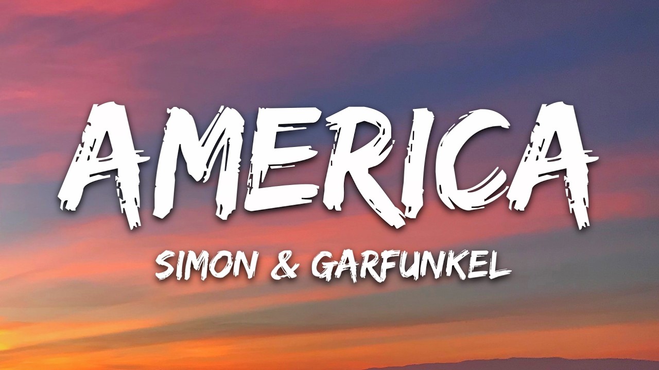 Simon & Garfunkel - America (Lyrics) cover art