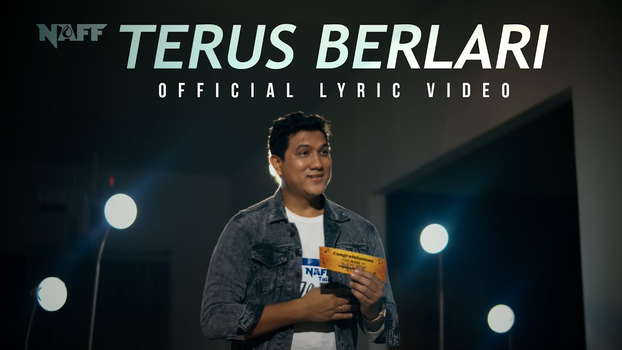 NaFF - Terus Berlari (Official Lyric Video) cover art
