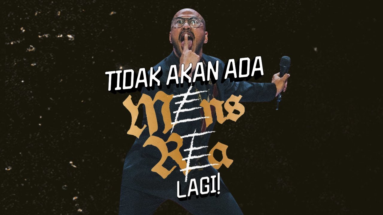 TIDAK AKAN ADA MENS REA LAGI