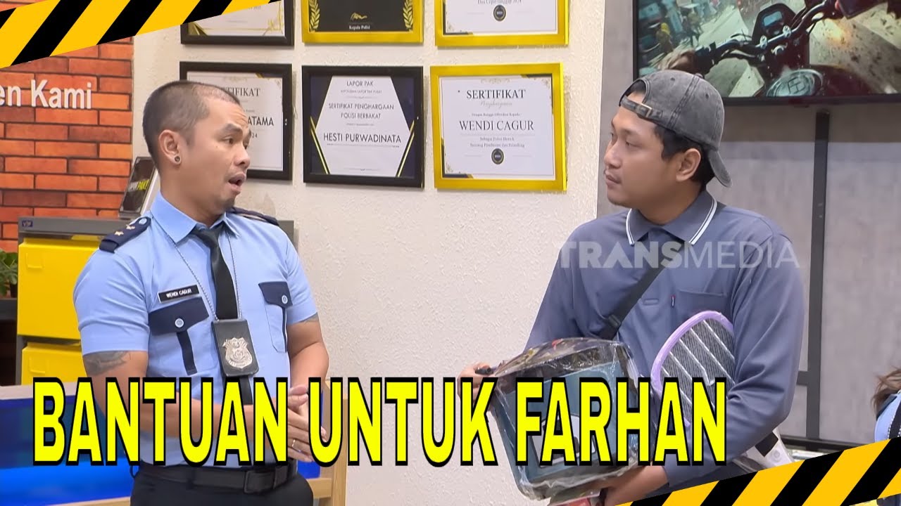 FARHAN DAPAT BANTUAN MALAH NGELUNJAK! | MOMEN SERU LAPOR PAK! (30/03/26) cover art