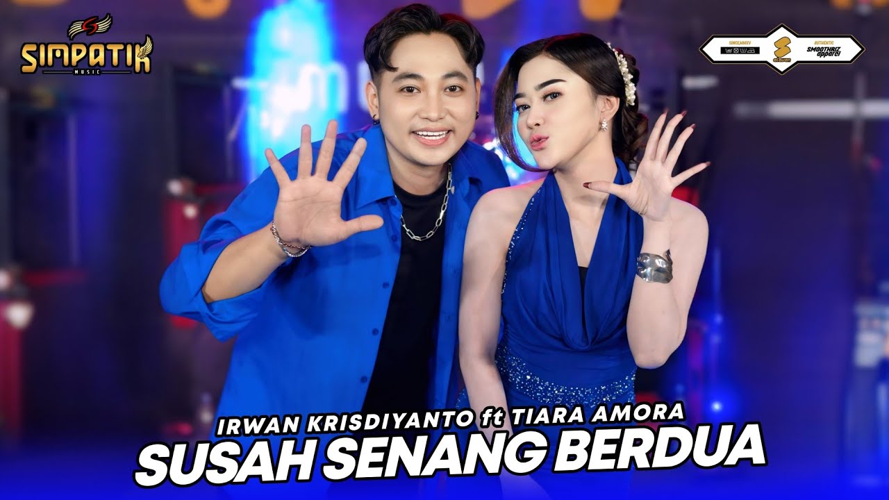 SUSAH SENANG BERDUA - TIARA AMORA ft IRWAN KRISDIYANTO - SIMPATIK MUSIC cover art