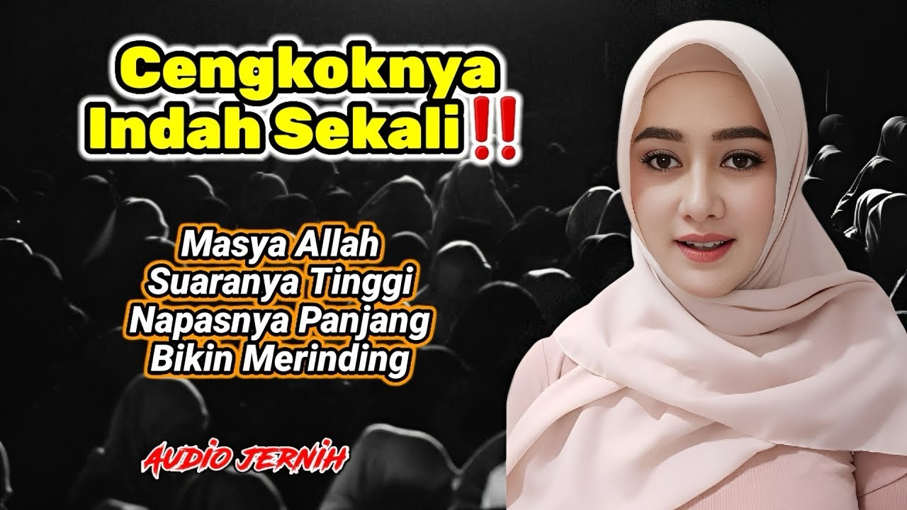 SUMPAH INDAH BANGET‼️ Qoriah Cantik Bersuara Lantang Tinggi, Bergetar cover art