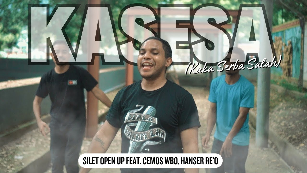 Silet Open Up - KASESA (Kaka Serba Salah) feat. Cemos WBO, Hanser Re'o (Official Music Video) cover art
