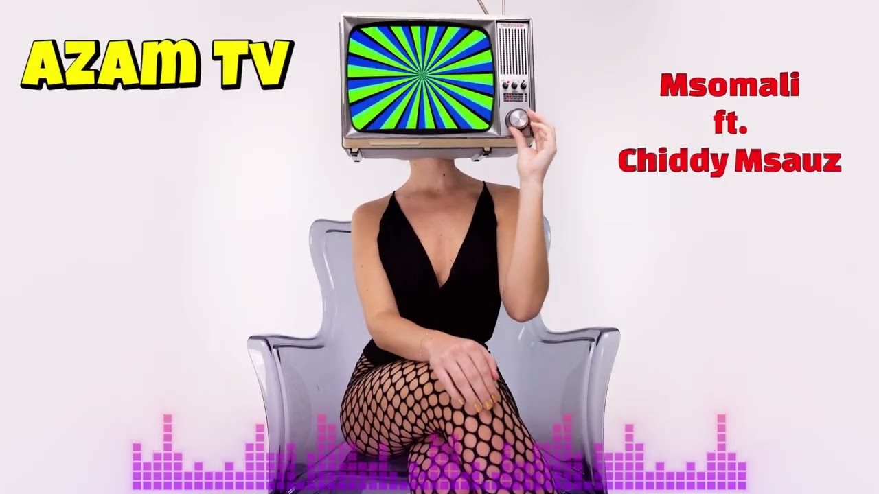 Msomali ft. Chiddy Msauz - Azam Tv (Official Audio) cover art