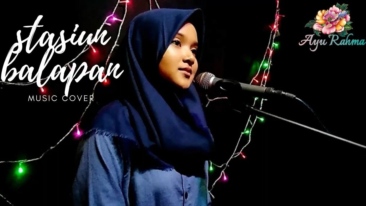Didi kempot (Stasiun balapan)cover by Ayu rahma cover art