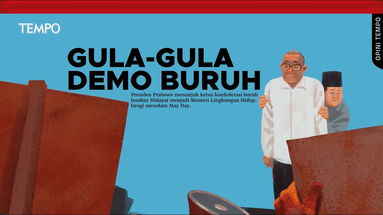 Cara Instan Mengkooptasi Buruh | Opini Tempo cover art