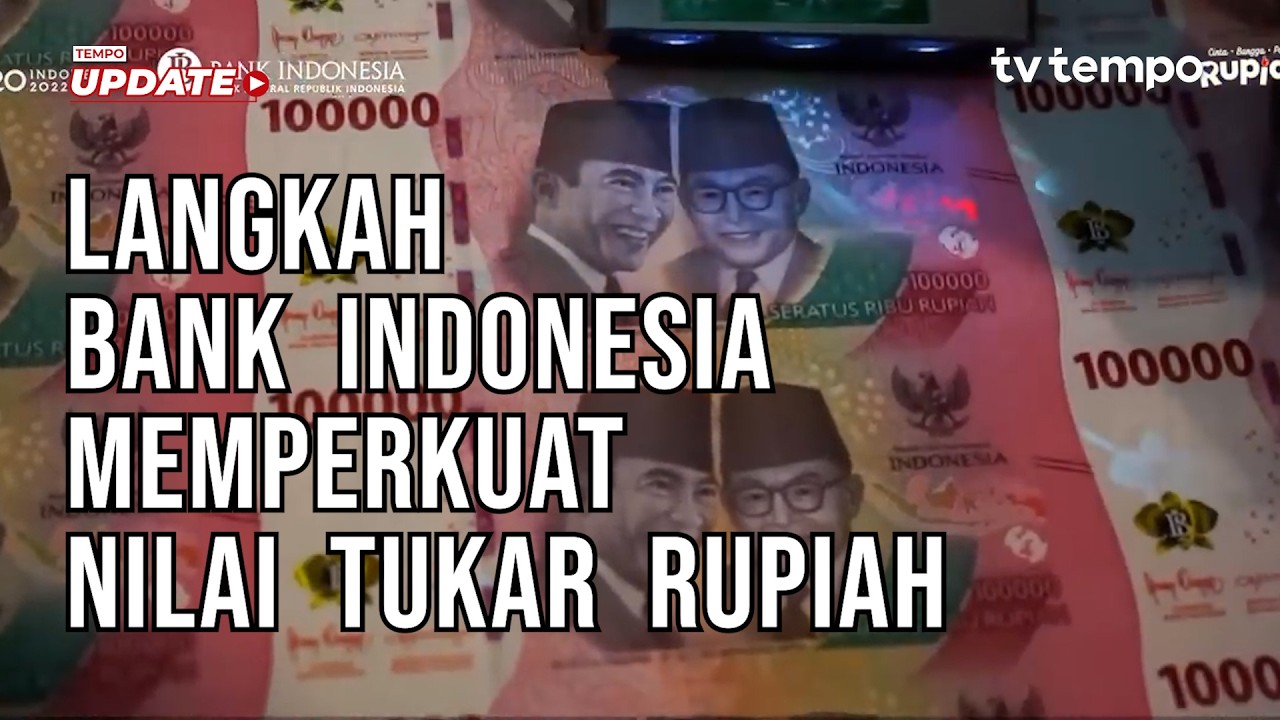 7 Langkah Bank Indonesia untuk Memperkuat Nilai Tukar Rupiah cover art